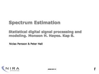 spectrum estimation statistical digital signal processing and modeling monson h hayes kap 8