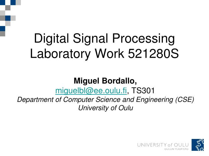 digital signal processing laboratory work 521280s