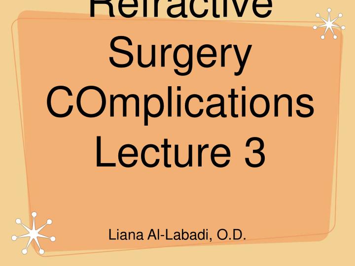 refractive surgery complications lecture 3