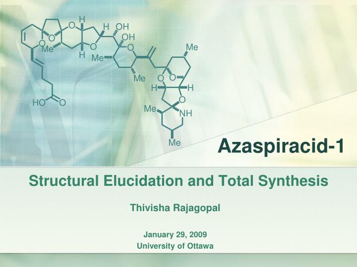 structural elucidation and total synthesis