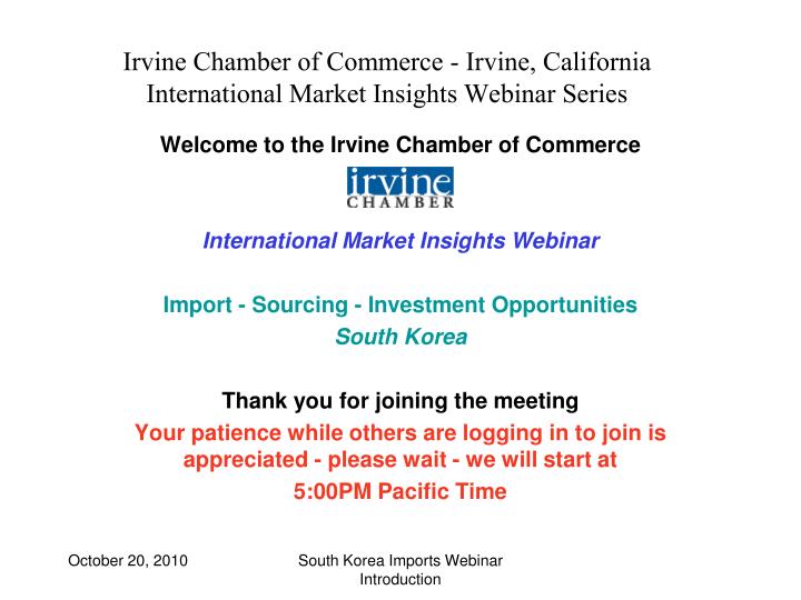 irvine chamber of commerce irvine california international market insights webinar series