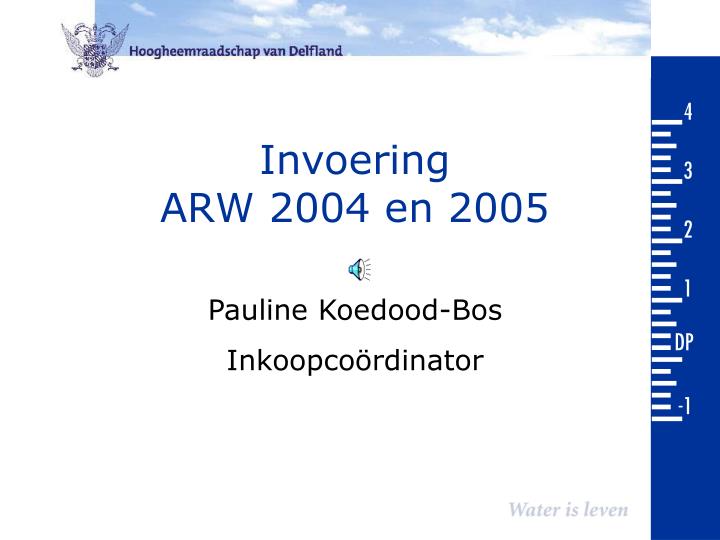 invoering arw 2004 en 2005