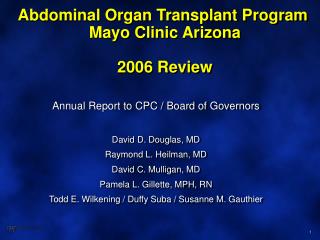 Abdominal Organ Transplant Program Mayo Clinic Arizona 2006 Review