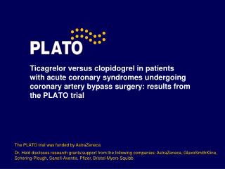 The PLATO trial was funded by AstraZeneca