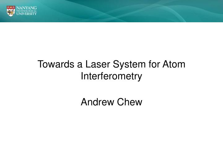 towards a laser system for atom interferometry