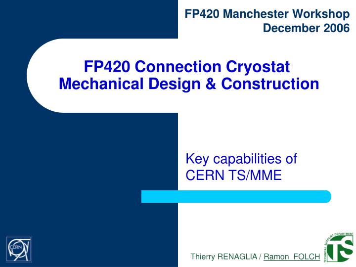 fp420 connection cryostat mechanical design construction