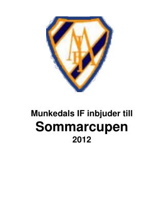 munkedals if inbjuder till sommarcupen 2012
