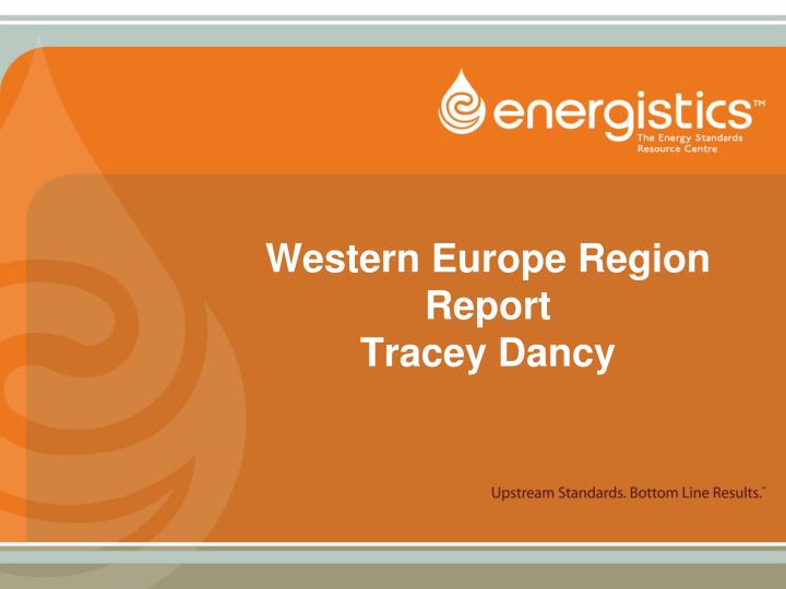 western europe region report tracey dancy