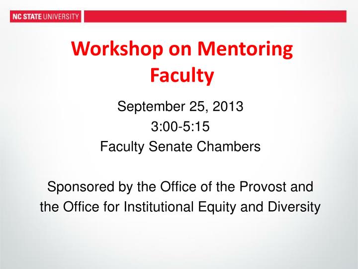 workshop on mentoring faculty