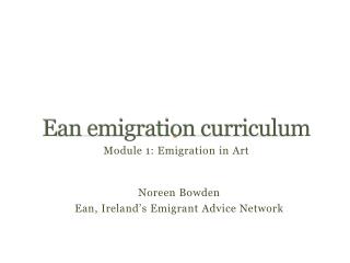 Ean emigration curriculum