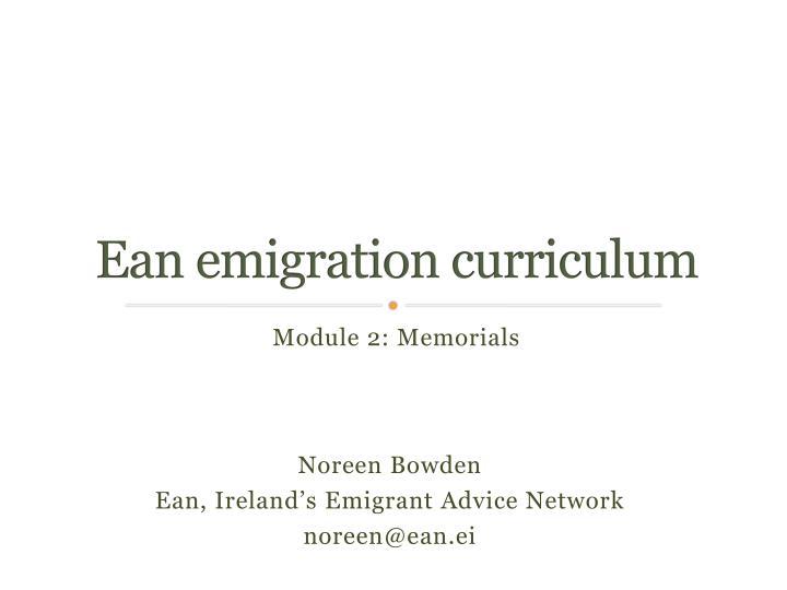ean emigration curriculum