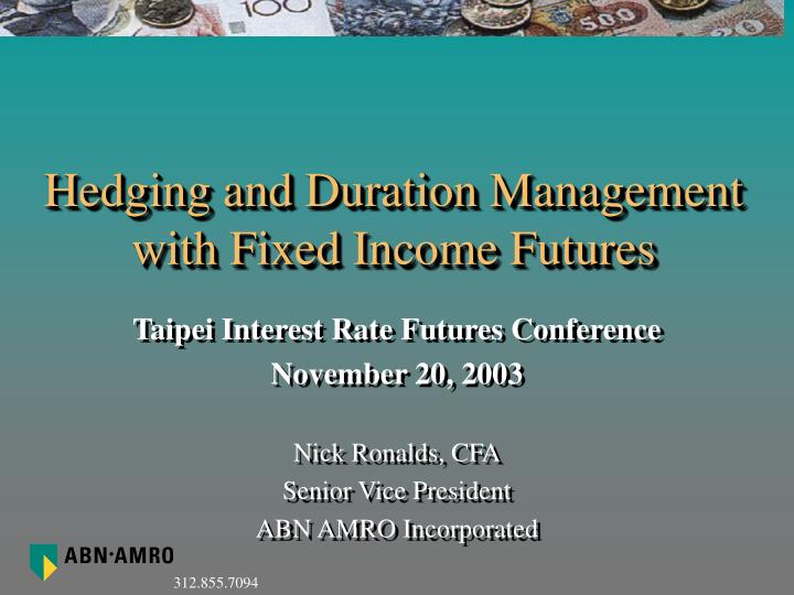 hedging and duration management with fixed income futures