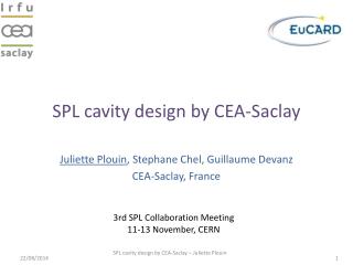 SPL cavity design by CEA-Saclay