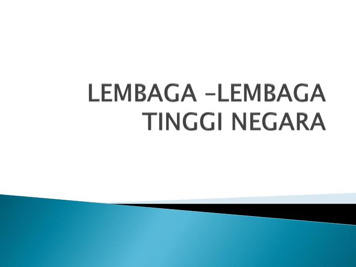 lembaga lembaga tinggi negara