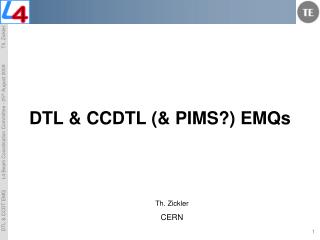DTL &amp; CCDTL (&amp; PIMS?) EMQs