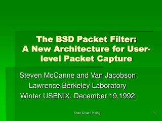 The BSD Packet Filter: A New Architecture for User-level Packet Capture