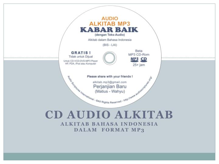 cd audio alkitab alkitab bahasa indonesia dalam format mp3