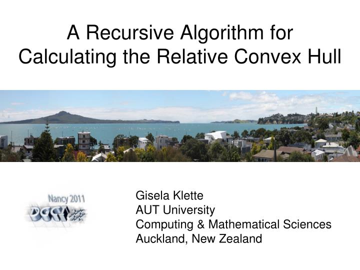 a recursive algorithm for calculating the relative convex hull