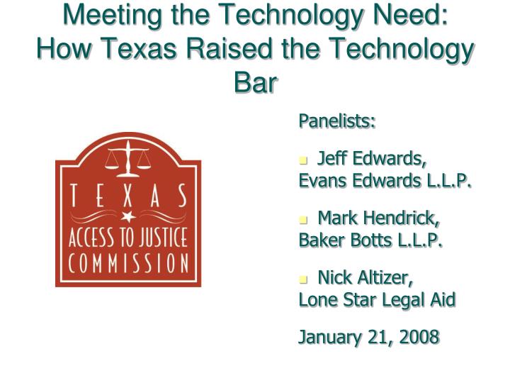 meeting the technology need how texas raised the technology bar