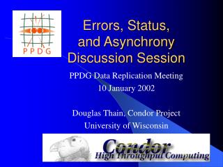 Errors, Status, and Asynchrony Discussion Session