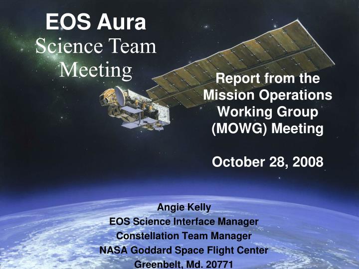 report from the mission operations working group mowg meeting october 28 2008
