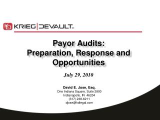 Payor Audits: Preparation, Response and Opportunities