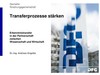 transferprozesse st rken
