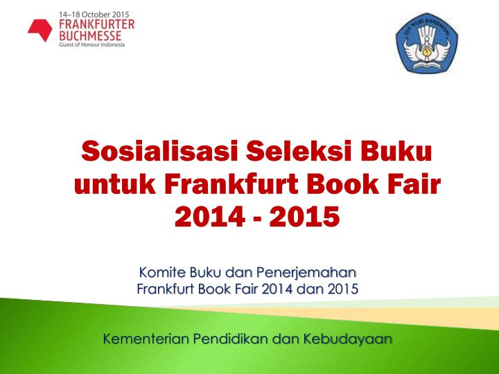 sosialisasi seleksi buku untuk frankfurt book fair 2014 2015
