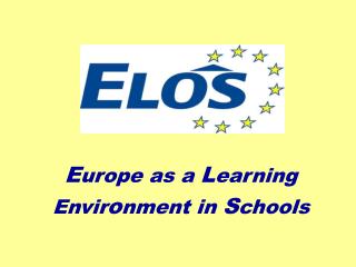 E urope as a L earning Envir o nment in S chools