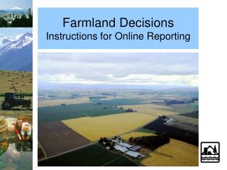 Farmland Decisions Instructions for Online Reporting