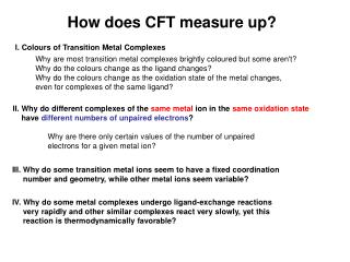 How does CFT measure up?