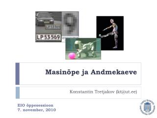 masin pe ja andmekaeve