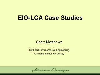 EIO-LCA Case Studies