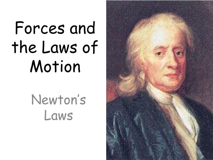 forces and the laws of motion