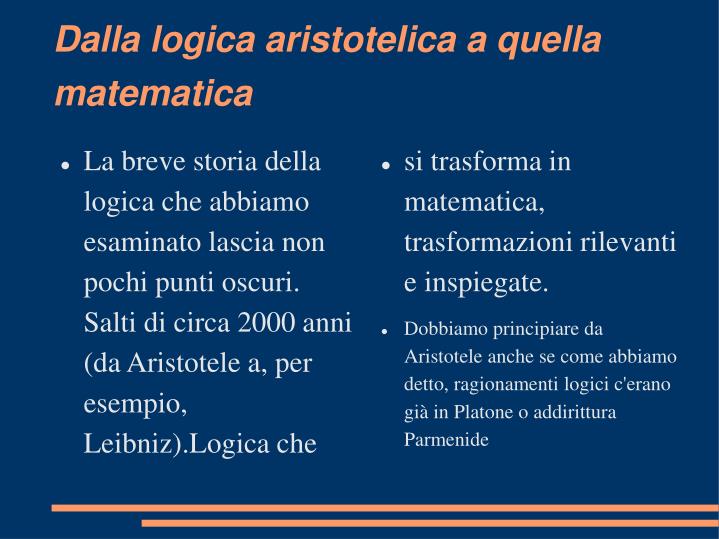 dalla logica aristotelica a quella matematica