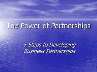 The Power of Partnerships