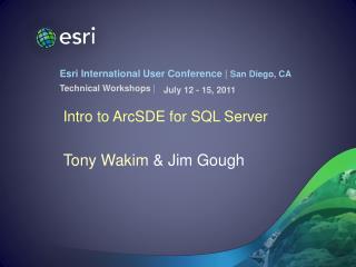 Intro to ArcSDE for SQL Server