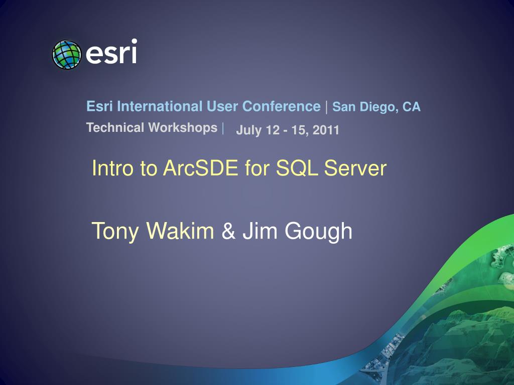 PPT - Intro to ArcSDE for SQL Server PowerPoint Presentation, free ...