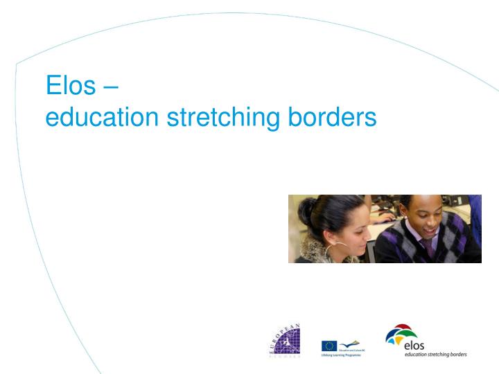 elos education stretching borders