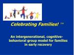 Celebrating Families! ™ - slide 1