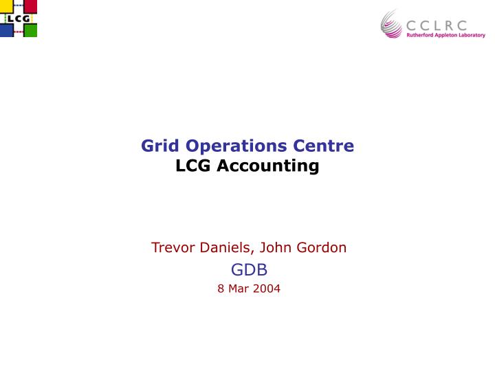 grid operations centre lcg accounting