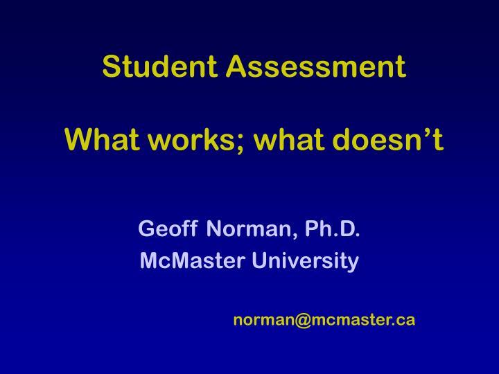 student assessment what works what doesn t