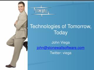 Technologies of Tomorrow, Today