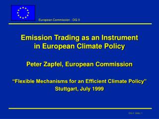 Emission Trading as an Instrument in European Climate Policy