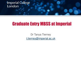 Graduate Entry MBSS at Imperial