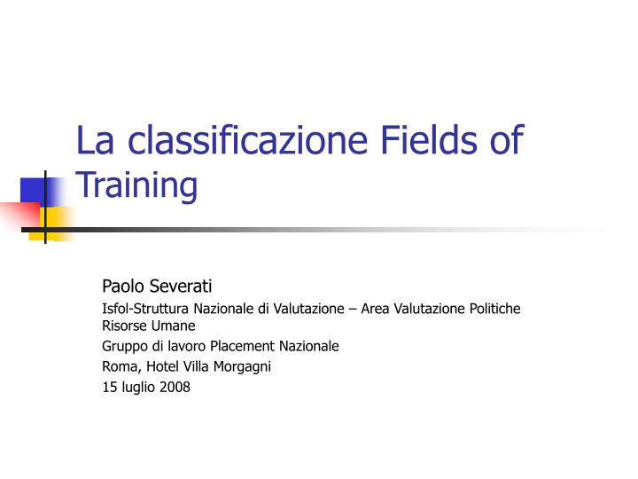 la classificazione fields of training