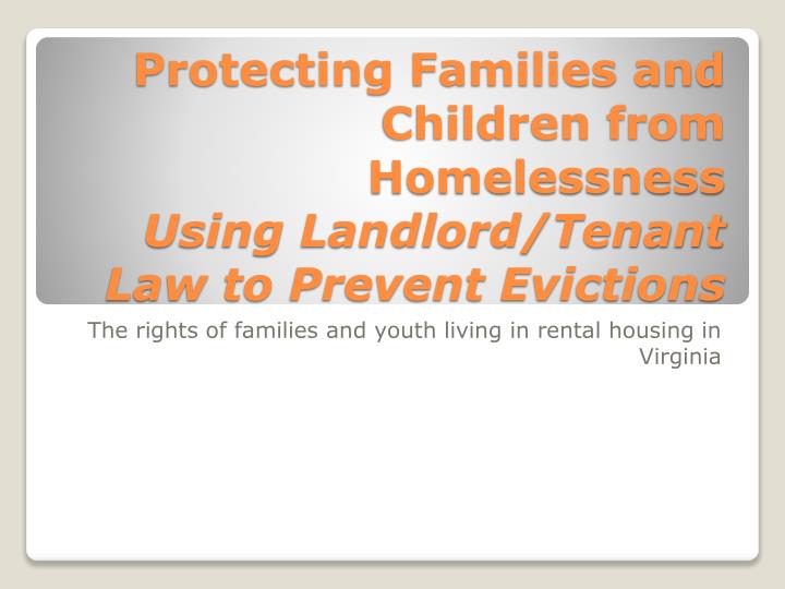 protecting families and children from homelessness using landlord tenant law to prevent evictions