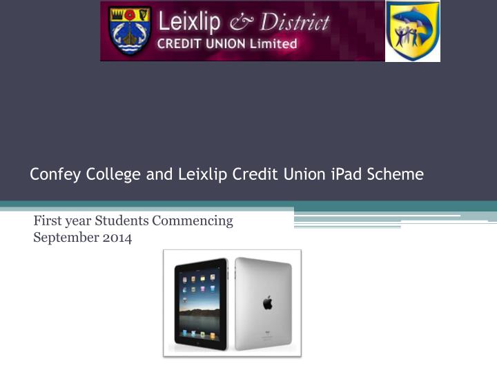 confey college and leixlip credit union ipad scheme