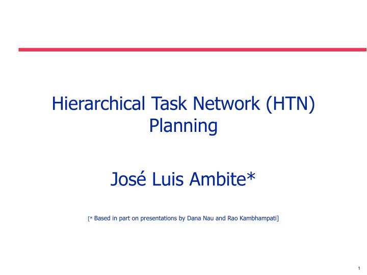 hierarchical task network htn planning