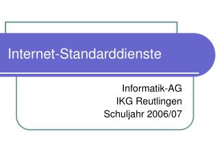 internet standarddienste